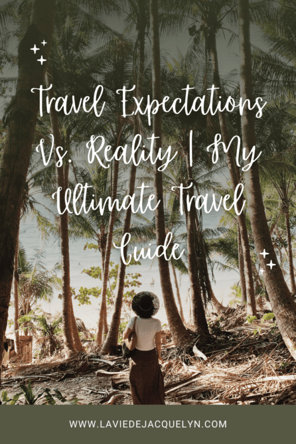 Travel Expectations vs Reality