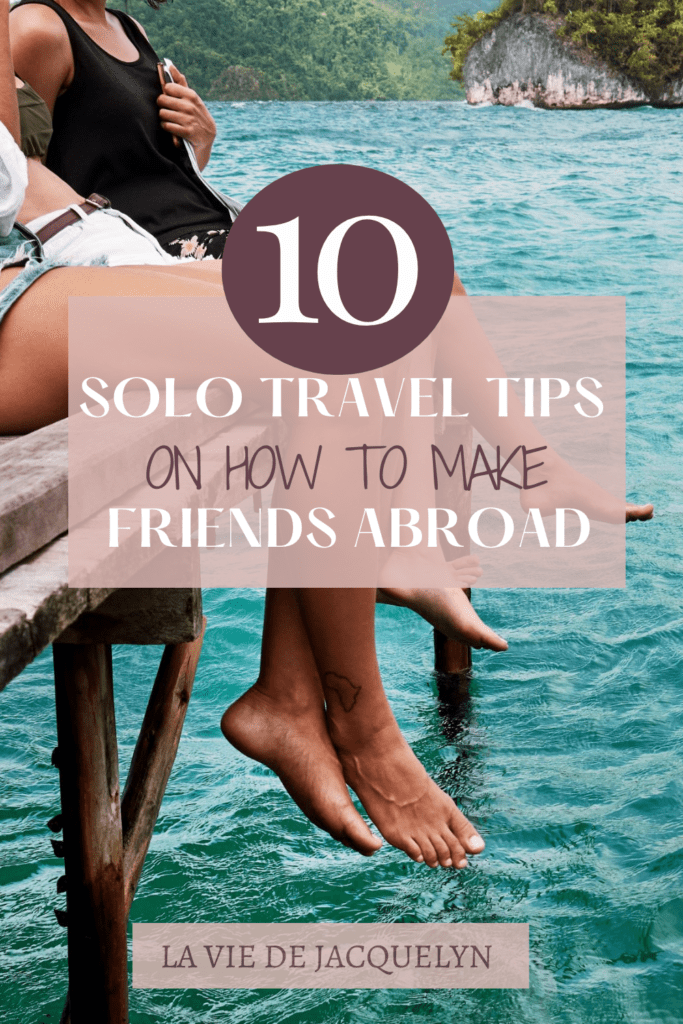 How to Make Friends Abroad