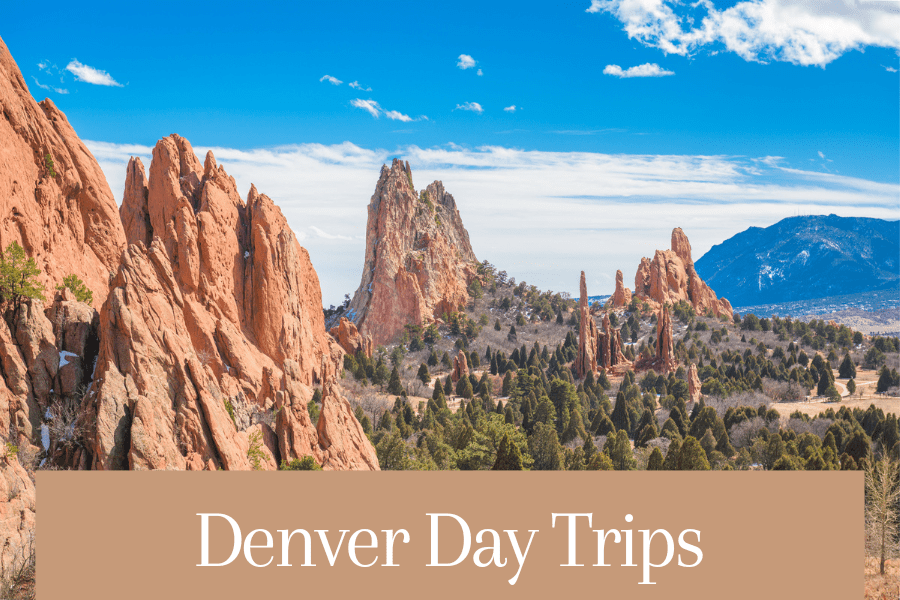 8 Exciting Denver Day Trips You MUST Visit This Year