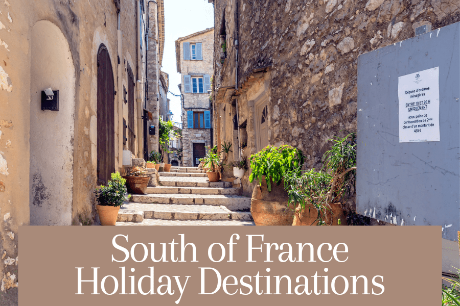 South of France Holiday Destinations
