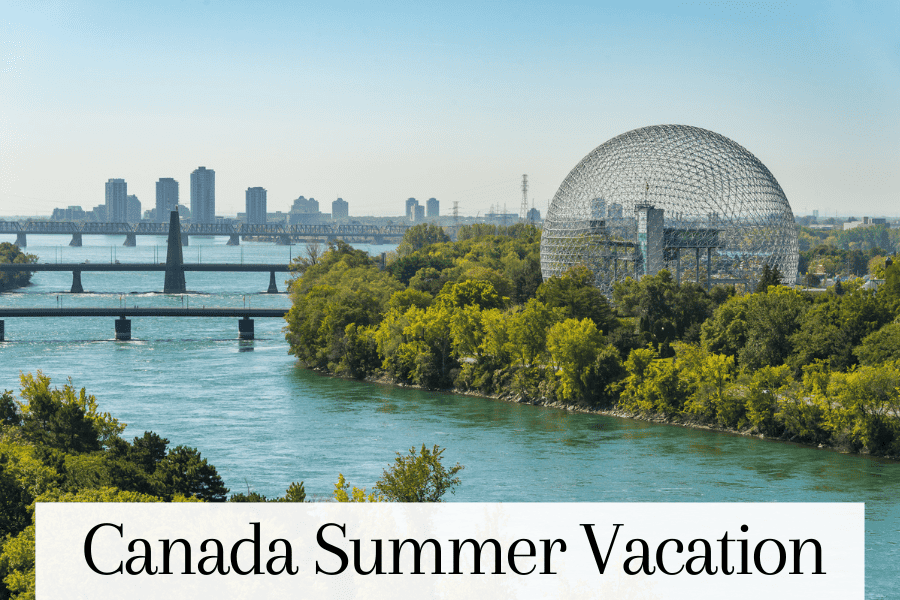 Canada Summer Vacation
