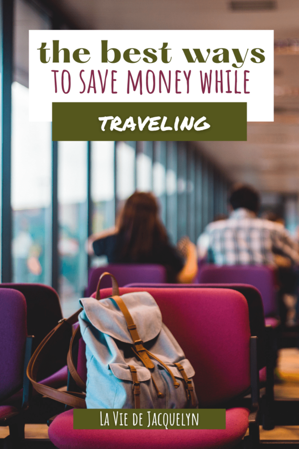 Save Money While Traveling