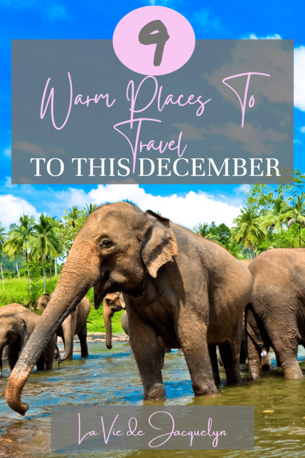 Warm Places to Travel in December
